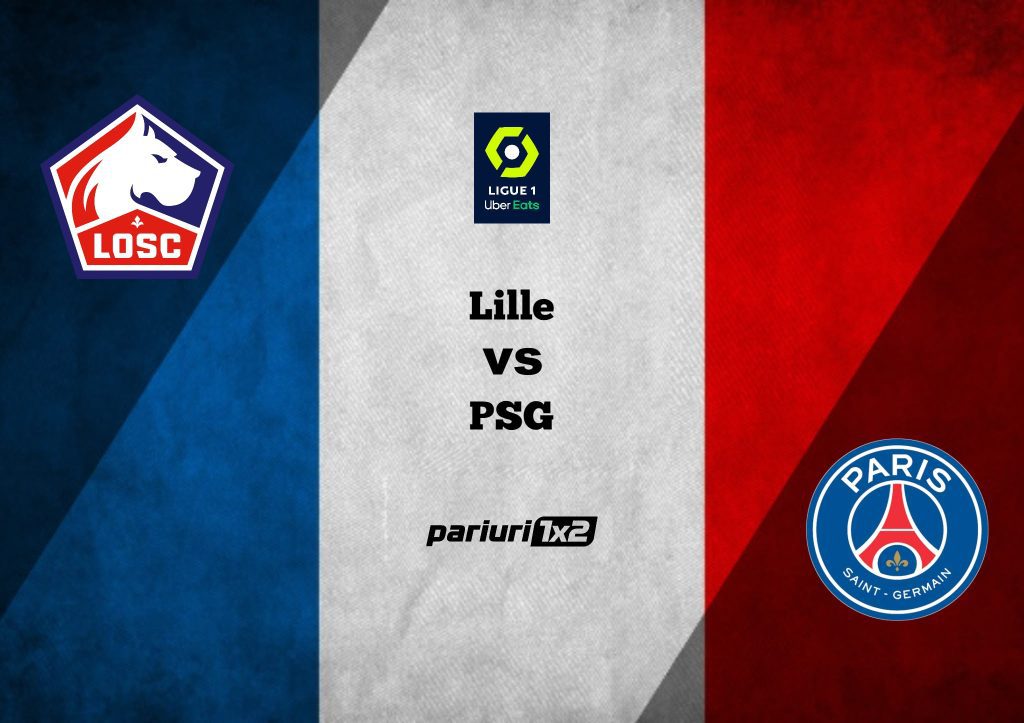 Lille – PSG, Ponturi Pariuri Fotbal Ligue 1, 21.08.2022