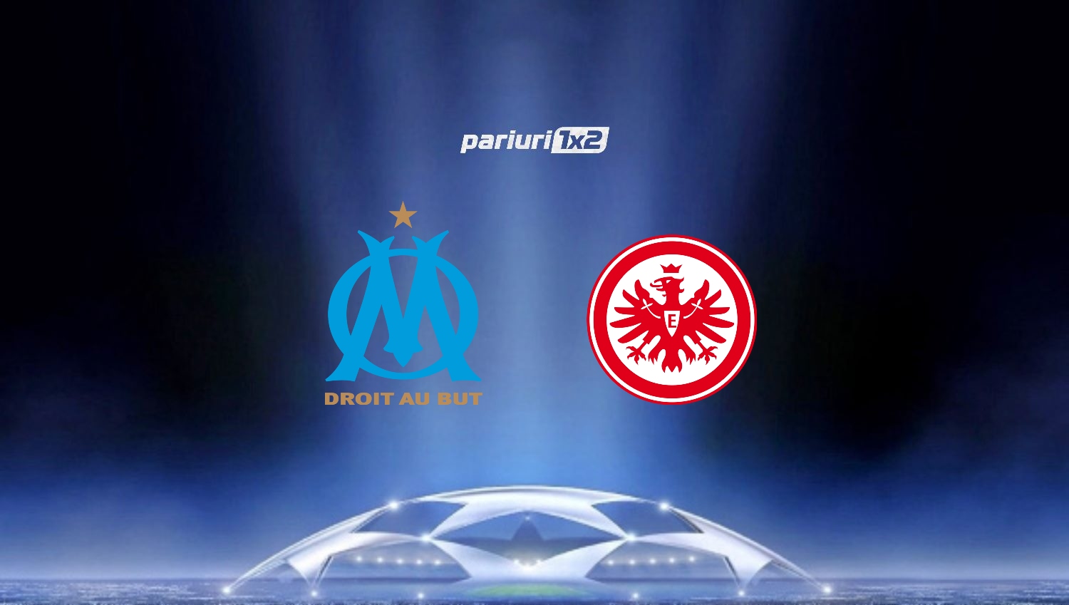 Marseille – Frankfurt, Ponturi Pariuri Fotbal Liga Campionilor, 13.09.2022