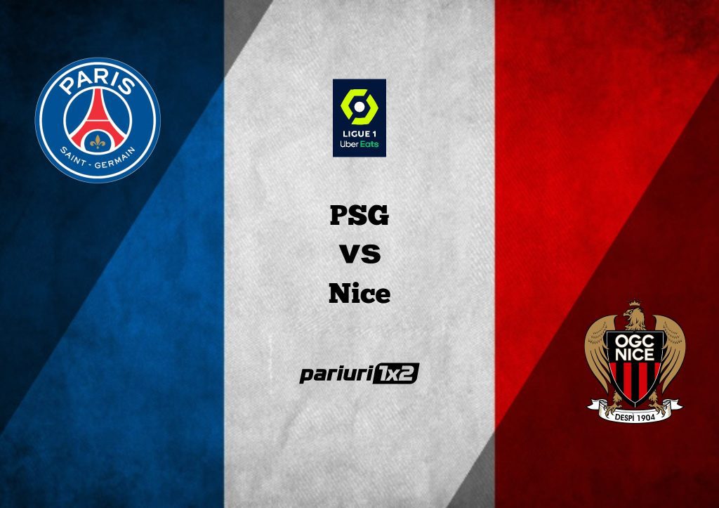 PSG – Nice, Ponturi Pariuri Fotbal Ligue 1, 01.10.2022