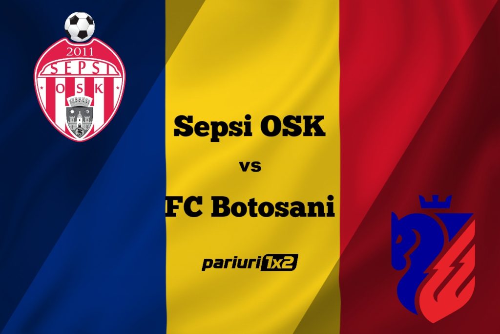 Pariuri fotbal: Sepsi OSK – FC Botoșani » Moldovenii vin la Sf. Gheorghe după puncte »»