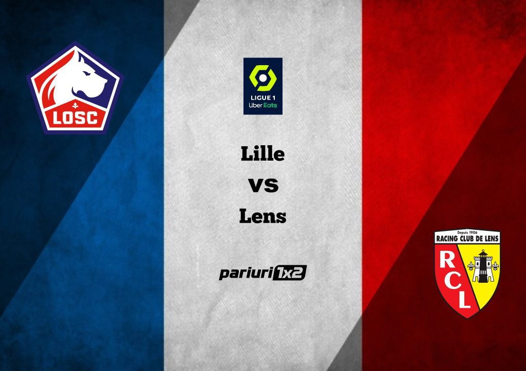 Lille – Lens, Ponturi Pariuri Fotbal Ligue 1, 09.10.2022