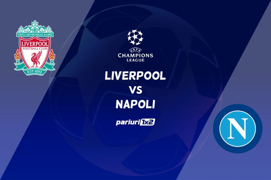 Liverpool – Napoli, Ponturi Pariuri Fotbal Liga Campionilor, 01.11.2022