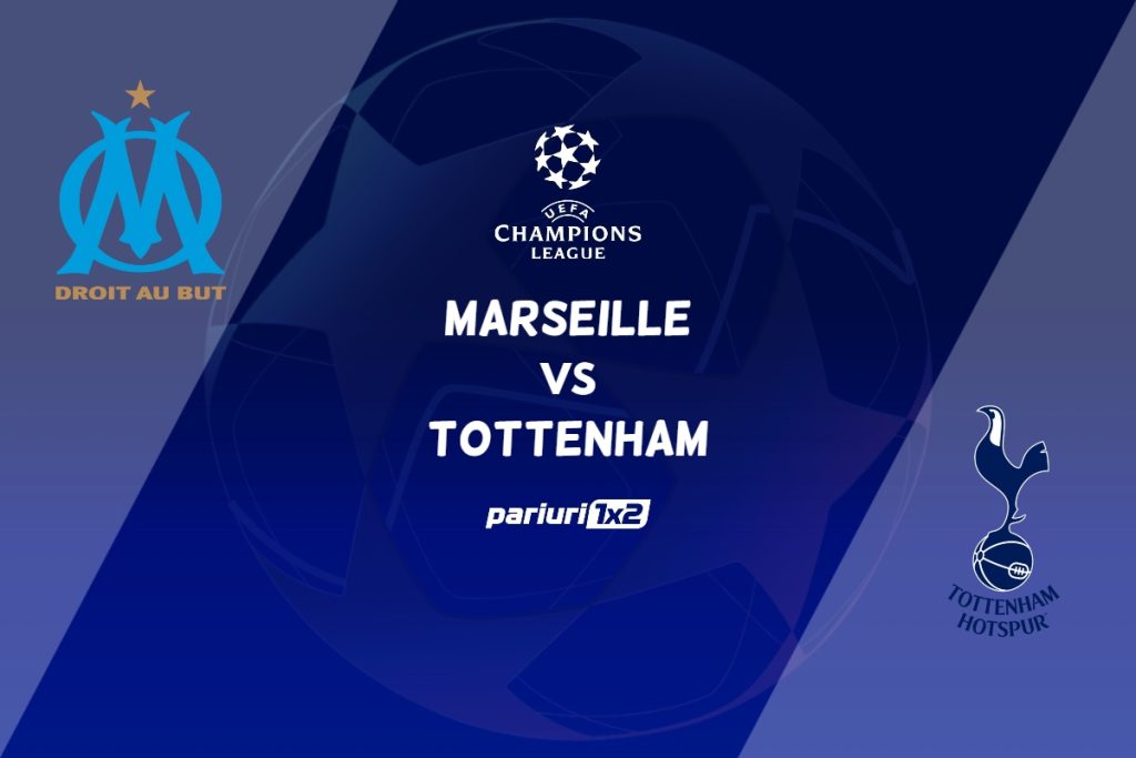 Marseille – Tottenham, Ponturi Pariuri Fotbal Liga Campionilor, 01.11.2022