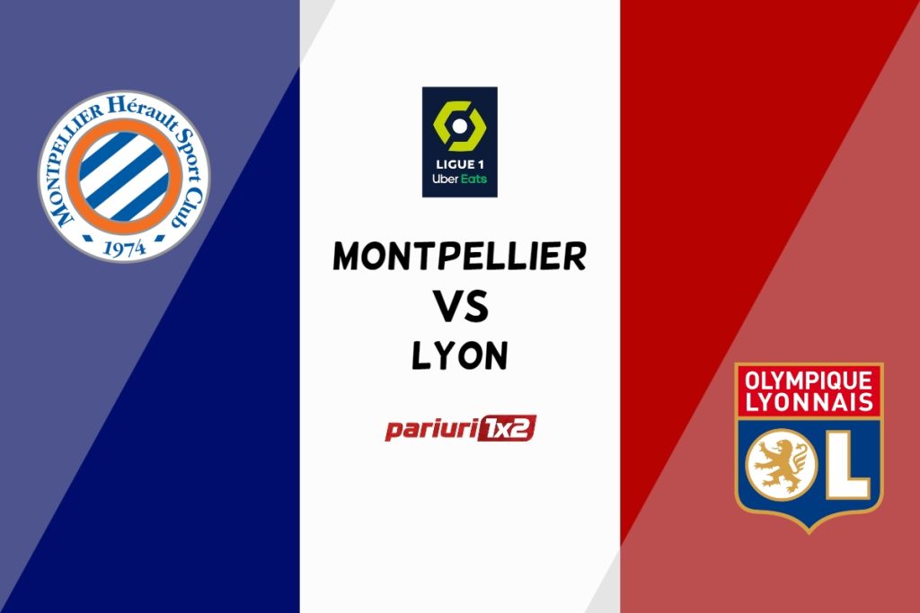 Montpellier – Lyon, Ponturi Pariuri Fotbal Ligue 1, 22.10.2022