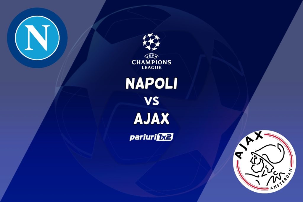 Napoli – Ajax, Ponturi Pariuri Fotbal Liga Campionilor, 12.10.2022