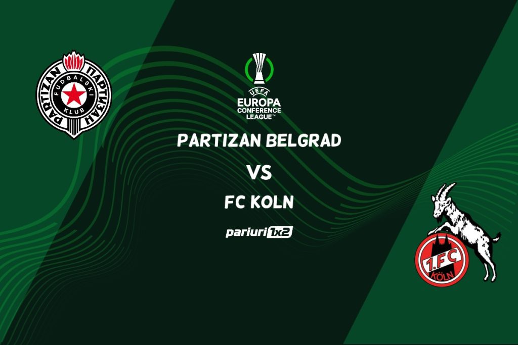 Partizan Belgrad – FC Koln, Ponturi Pariuri Fotbal Europa Conference League, 13.10.2022
