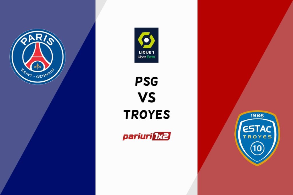 PSG – Troyes, Ponturi Pariuri Fotbal Ligue 1, 29.10.2022