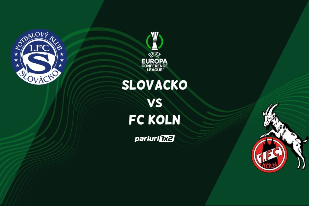 Slovacko – FC Koln, Ponturi Pariuri Fotbal Europa Conference League, 27.10.2022