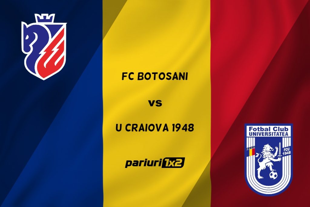 Pariuri fotbal: FC Botoșani – „U” Craiova 1948 » Meci de totul sau nimic în Moldova »»