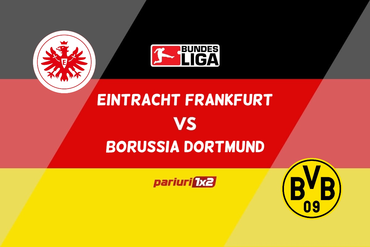 Eintracht Frankfurt – Borussia Dortmund, Ponturi Pariuri Fotbal Bundesliga, 29.10.2022