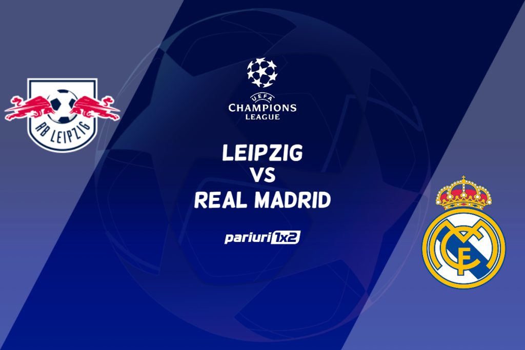 Leipzig vs Real Madrid, Ponturi Pariuri Fotbal Champions League, 25.10.2022