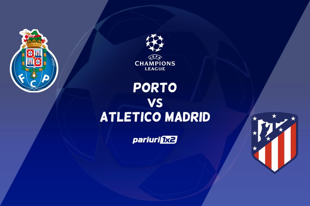 Porto vs Atletico Madrid, Ponturi Pariuri Fotbal Champions League, 01.11.2022