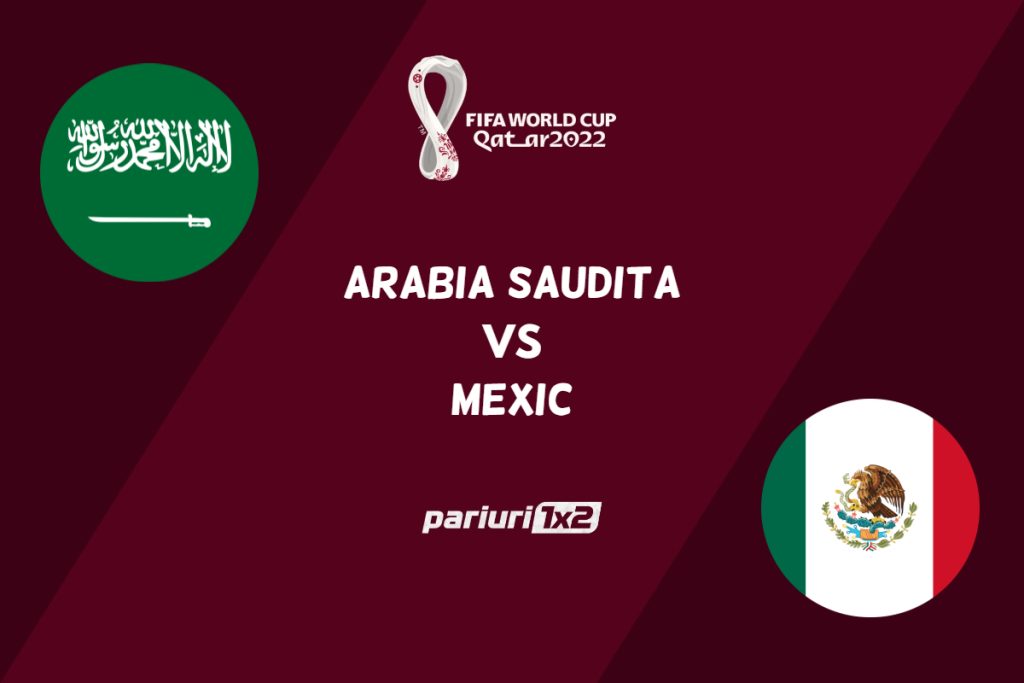 Ponturi fotbal » Arabia Saudita – Mexic, Ponturi Pariuri Cupa Mondiala 2022 Qatar, 30.11.2022