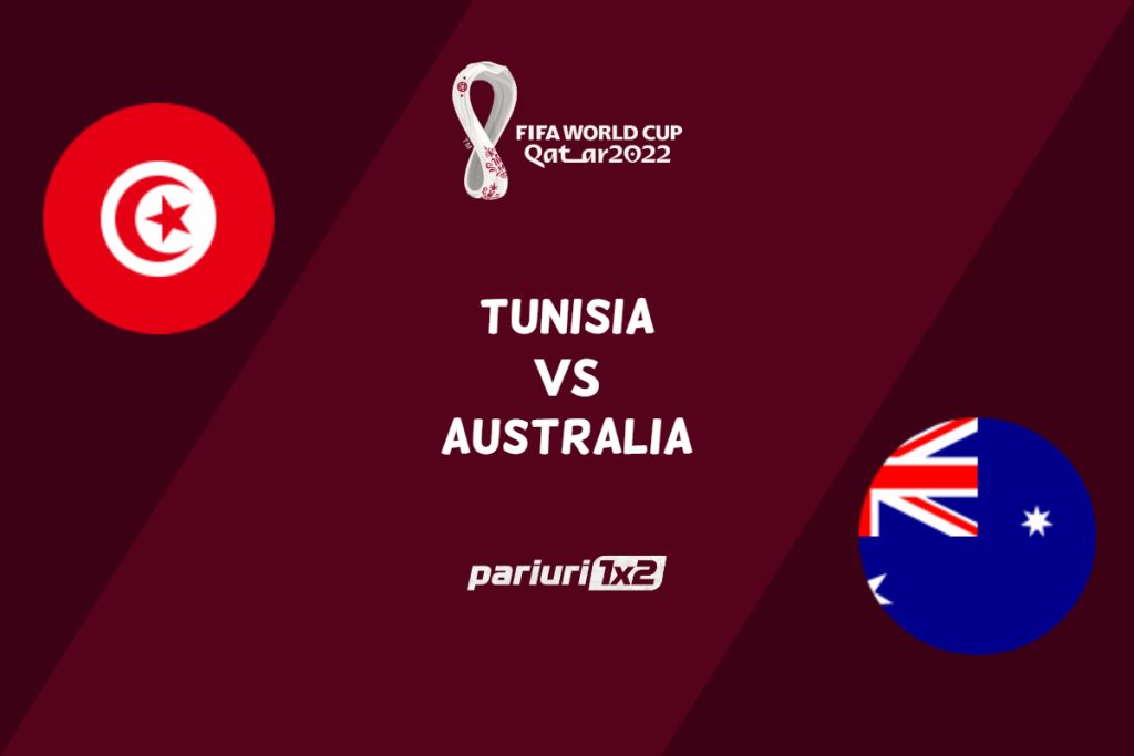 Ponturi fotbal » Tunisia – Australia, Ponturi Pariuri Cupa Mondiala 2022 Qatar, 26.11.2022