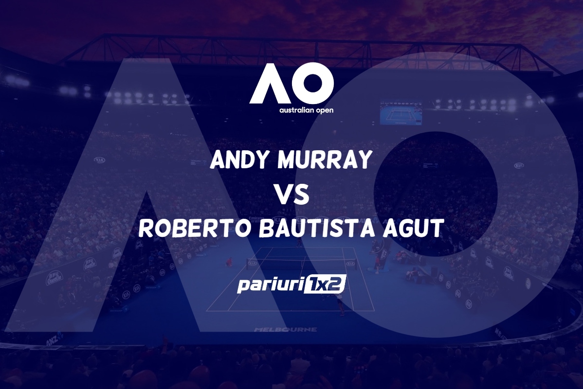 Murray – Bautista Agut, Ponturi Pariuri Tenis Australian Open, 21.01.2023