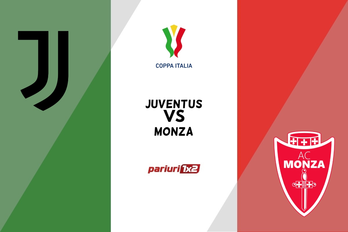 Pariuri fotbal » Juventus – Monza, Ponturi Pariuri Fotbal Cupa Italiei, 19.01.2023