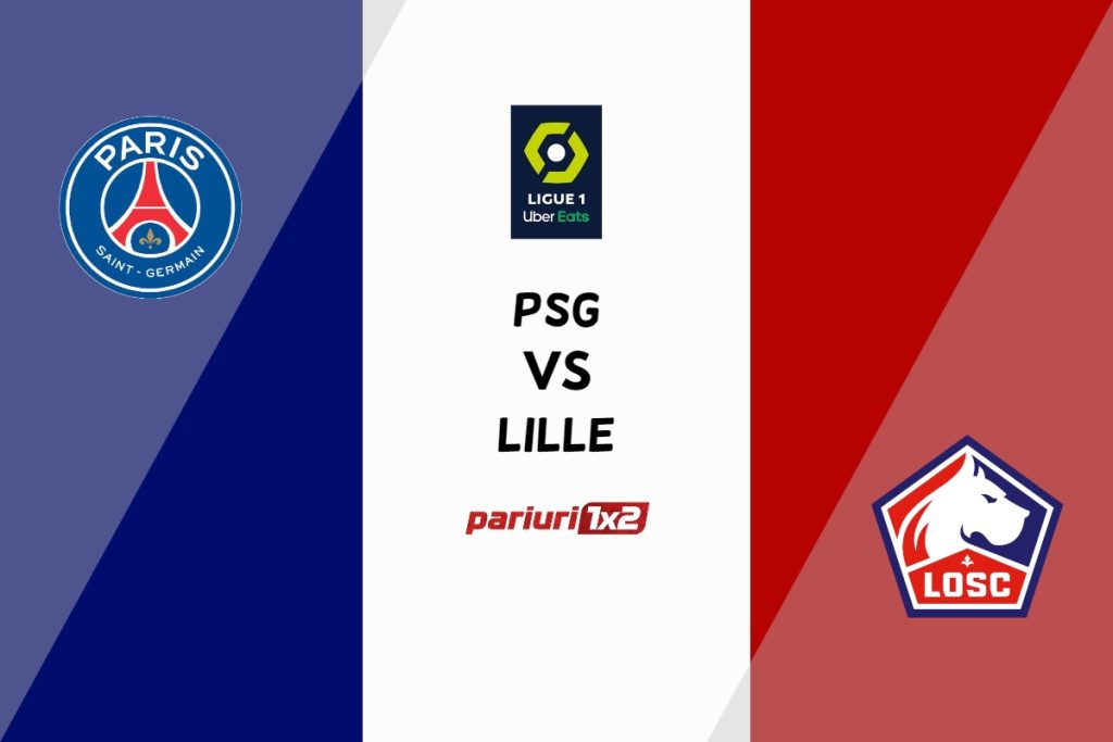 PSG – Lille, Ponturi Pariuri Fotbal Ligue 1, 19.02.2023