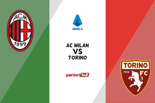 Pariuri fotbal » AC Milan - Torino, Ponturi Pariuri Fotbal Serie A, 10.02.2023