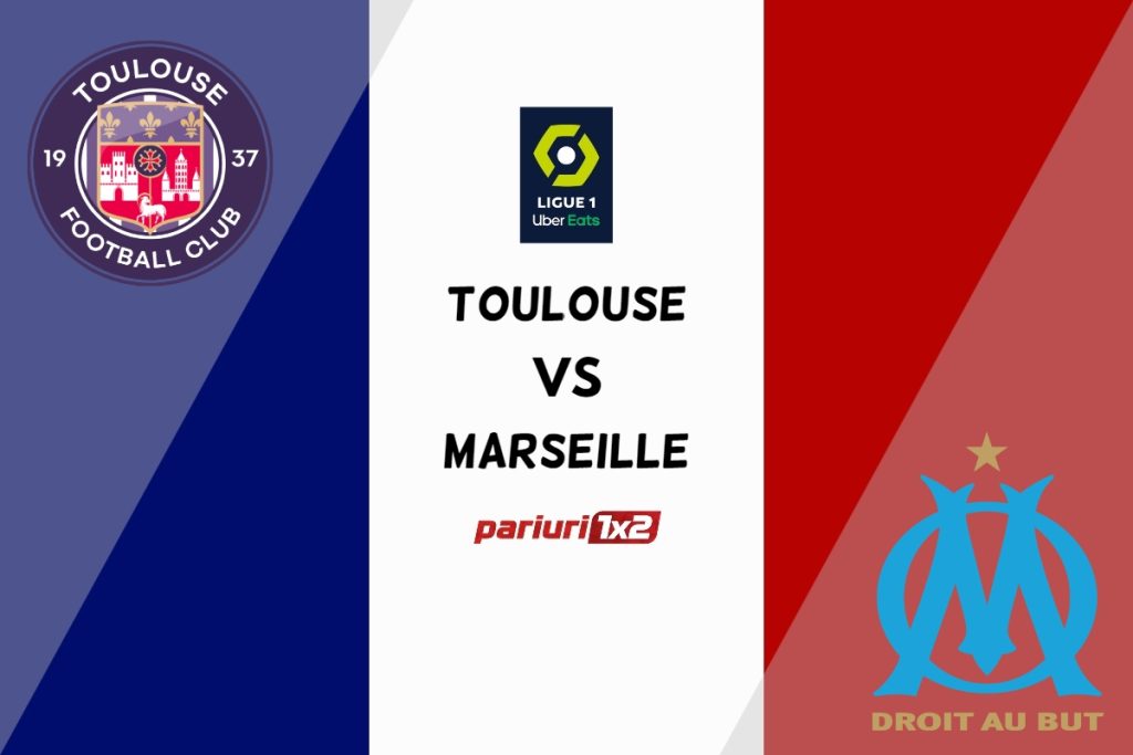 Toulouse – Marseille » Ponturi Pariuri Fotbal Ligue 1, 19.02.2023 »»