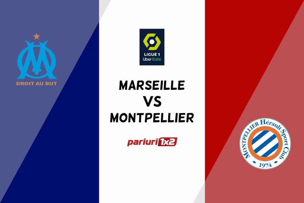 Marseille – Montpellier, Ponturi Pariuri Fotbal Ligue 1, 31.03.2022
