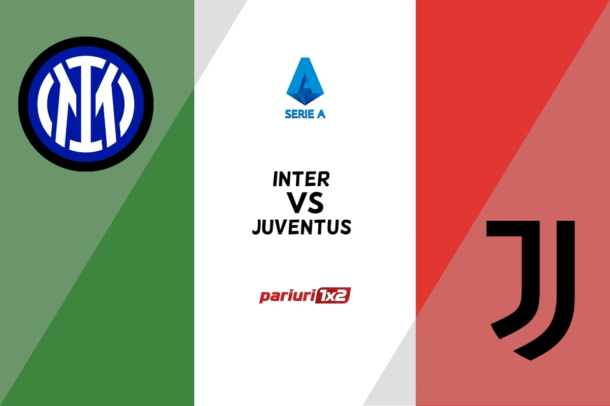 Pariuri fotbal » Inter - Juventus, Ponturi Pariuri Fotbal Serie A, 19.03.2023