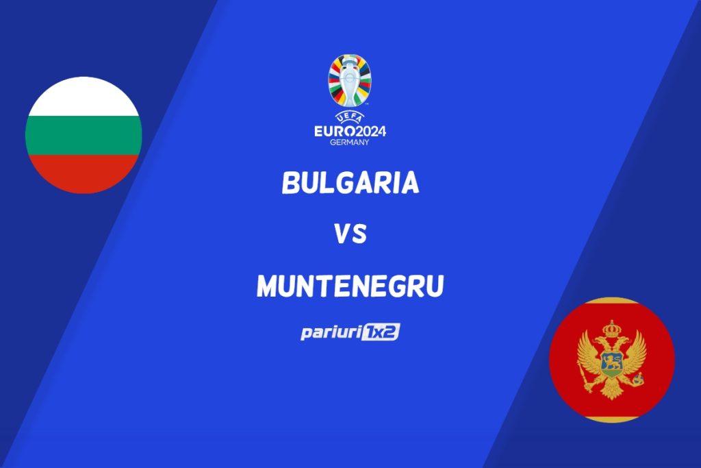Bulgaria – Muntenegru » Ponturi Pariuri Fotbal Preliminarii Euro 2024, 24.03.2023 »»