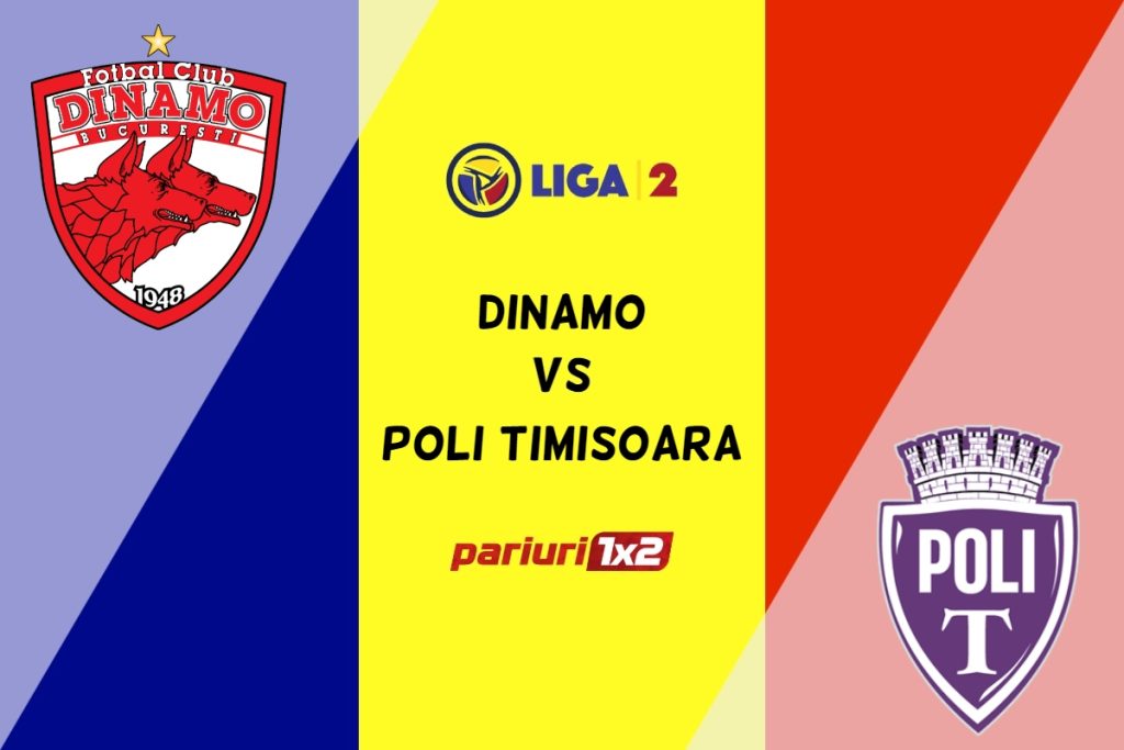 Dinamo – Poli Timișoara » Ponturi Pariuri Fotbal Liga 2, 12.03.2023 »»