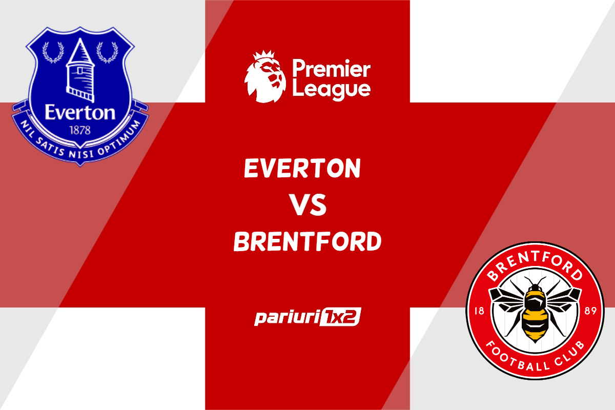 pariuri everton - brentford