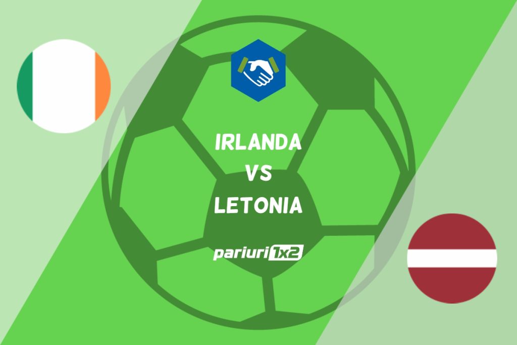 Irlanda – Letonia, Ponturi Pariuri Fotbal Amicale Internationale, 22.03.2023