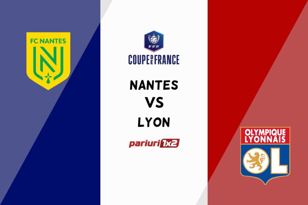 Nantes – Lyon » Ponturi Pariuri Fotbal Cupa Franței, 05.04.2023 »»