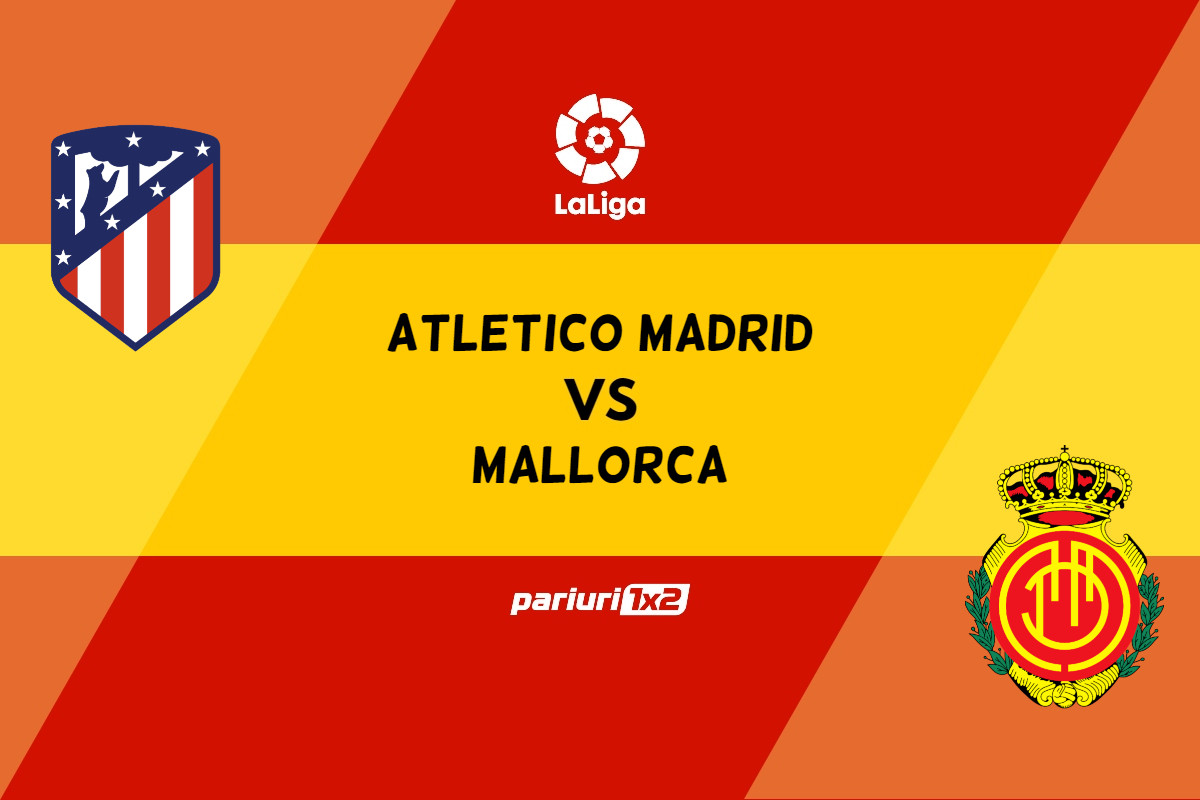 pariuri atletico madrid - mallorca