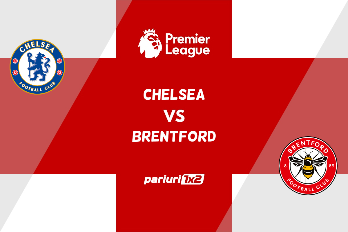 pariuri chelsea - brentford