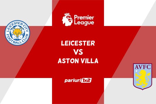 pariuri leicester - aston villa