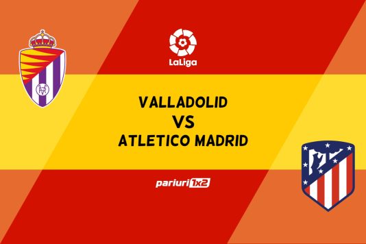 pariuri valladolid - atletico madrid