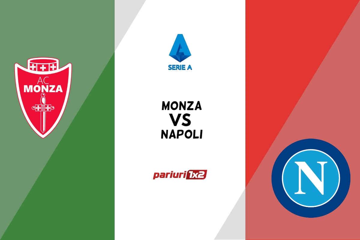 Pariuri fotbal » Monza - Napoli, Ponturi Pariuri Fotbal Serie A, 13.05.2023