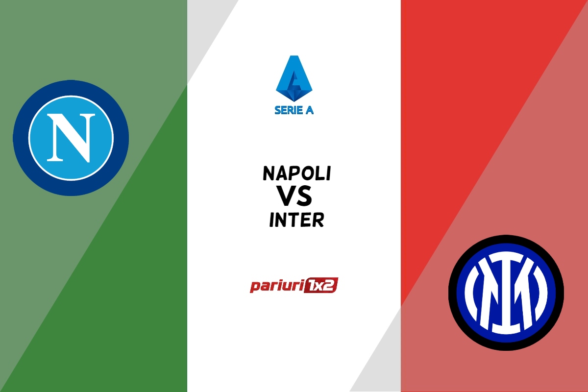 Pariuri fotbal » Napoli - Inter, Ponturi Pariuri Fotbal Serie A, 21.05.2023