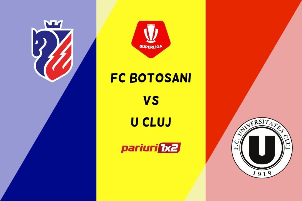FC Botoșani – „U” Cluj » Ponturi Pariuri Fotbal SuperLiga, 06.05.2023 »»