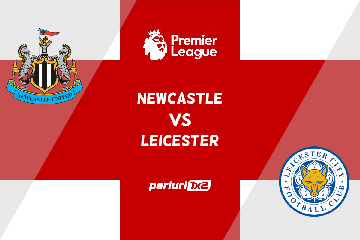 pariuri newcastle - leicester
