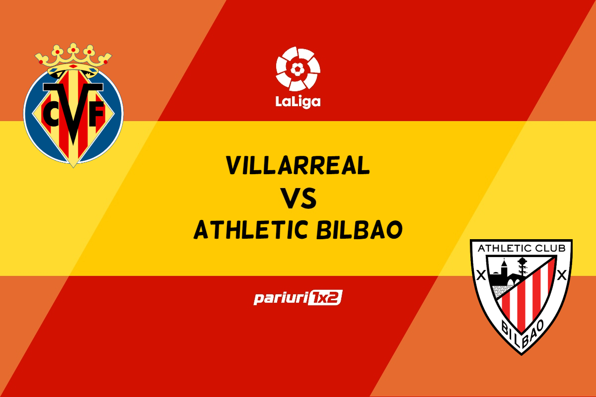 pariuri villarreal - athletic bilbao