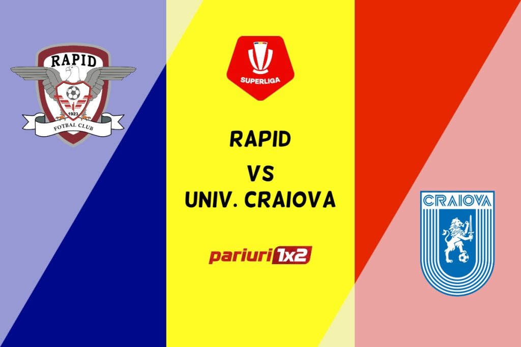 Rapid – Univ. Craiova » Ponturi Pariuri Fotbal SuperLiga, 22.05.2023 »»