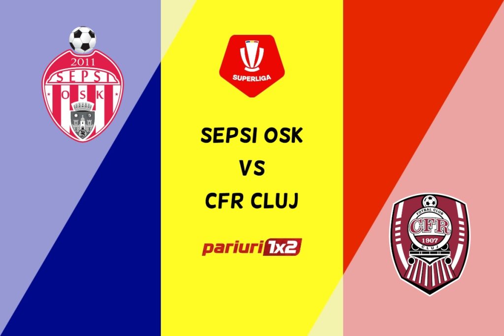 Sepsi OSK – CFR Cluj » Ponturi Pariuri Fotbal SuperLiga, 20.05.2023 »»