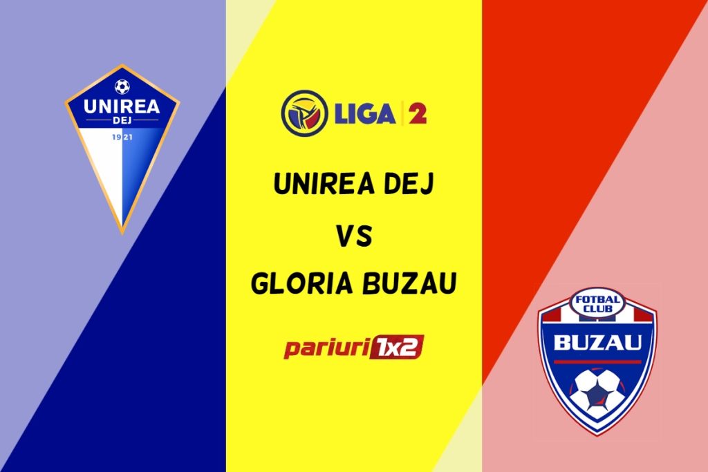 Unirea Dej – Gloria Buzău » Ponturi Pariuri Fotbal Liga 2, 11.05.2023 »»