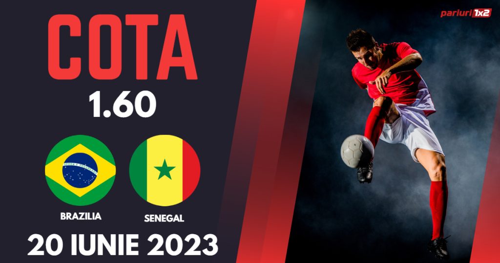 Brazilia – Senegal, Ponturi Pariuri Fotbal Amicale Internationale, 20.06.2023