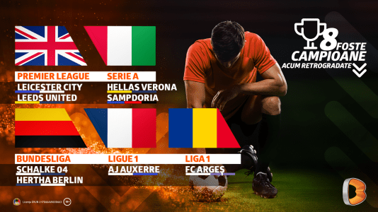 Opt foste campioane au retrogradat la finalul sezonului 2022/23 în fotbalul european, inclusiv din Liga 1