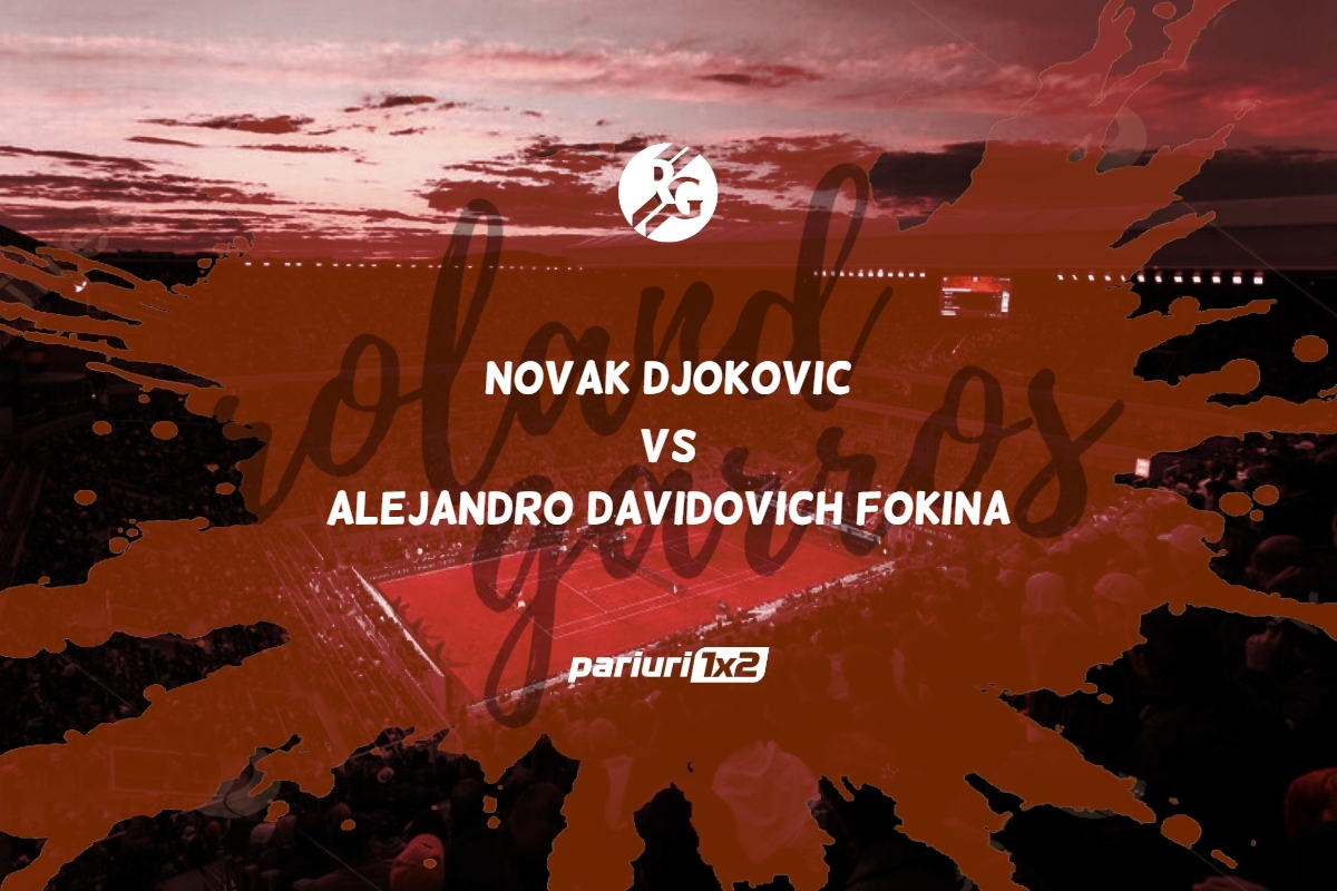 Djokovic - Davidovich Fokina