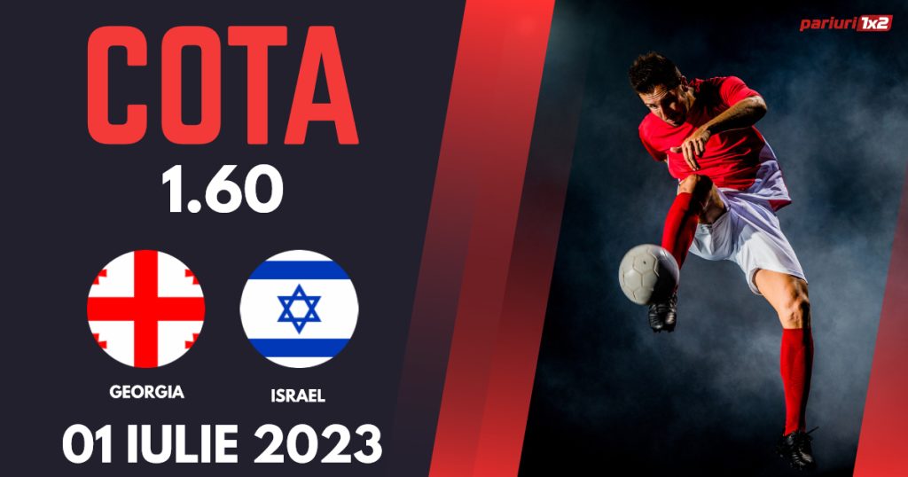 Georgia U21 – Israel U21, Ponturi Pariuri Fotbal Euro 2023, 01.07.2023