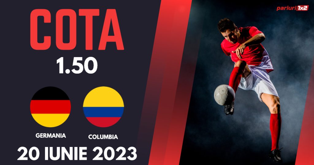 Germania – Columbia, Ponturi Pariuri Fotbal Amicale Internaționale, 20.06.2023
