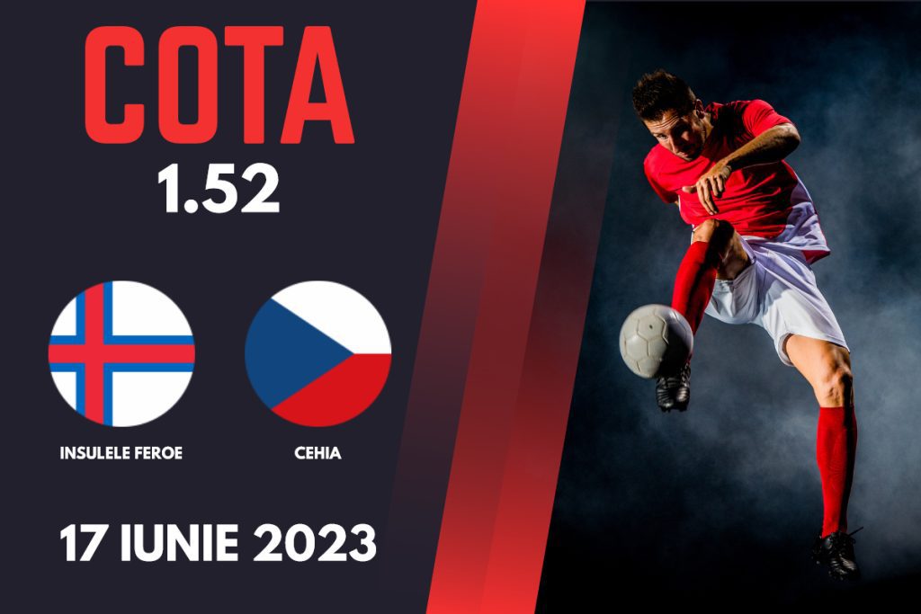 Insulele Feroe vs Cehia, Ponturi Pariuri Fotbal preliminarii EURO 2024, 17.06.2023
