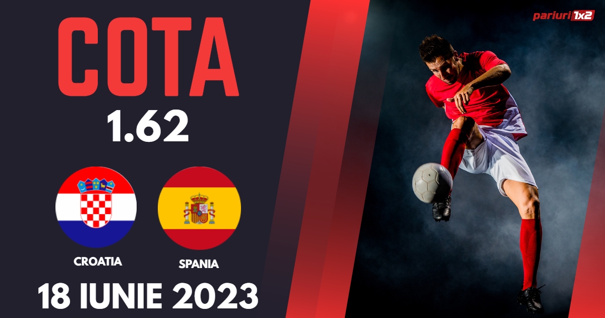 Pariuri fotbal » Croatia – Spania, Ponturi Pariuri Fotbal Liga Natiunilor, 18.06.2023