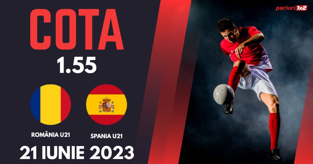 România U21 vs Spania U21, Ponturi Pariuri Fotbal EURO U21 2023, 21.05.2023